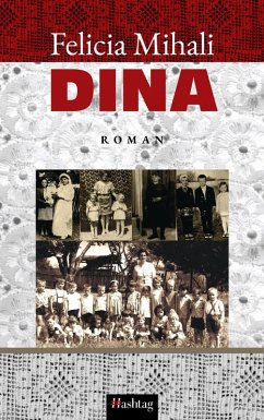 Dina (eBook, PDF) - Felicia Mihali, Mihali