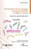 Dictionnaire de 52 concepts concernant l'enfant et l'élève à l'école (eBook, ePUB)