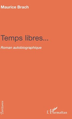 Temps libres... (eBook, PDF) - Brach