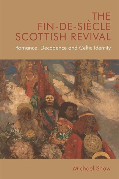 Fin-de-Siecle Scottish Revival (eBook, PDF)