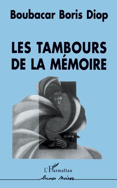 Les tambours de la mémoire (eBook, PDF)