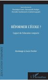 Réformer l'école? (eBook, ePUB)