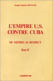 L'Empire US contre Cuba (eBook, PDF)