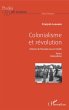 Colonialisme et révolution (eBook, PDF) - Bild 1