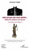 Une justice qui vous broie... Affaire Me Lydienne Yen Eyoum (eBook, PDF)