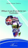 L'Afrique n'a pas dit son dernier mot : l'inculturation (eBook, PDF)