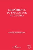 L'expérience du spectateur au cinéma (eBook, PDF)