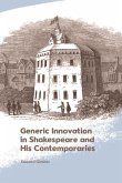 Generic Innovation in Shakespeare and His Contemporaries (eBook, ePUB)