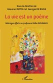 La vie est un poème (eBook, PDF)