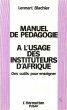 Manuel de pédagogie à l'usage des... - Bild 1