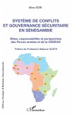 Système de conflits et gouvernance sécuritaire en Sénégambie (eBook, PDF)