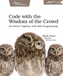 Code with the Wisdom of the Crowd (eBook, PDF) - Pearl, Mark