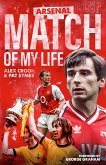 Arsenal Match of My Life (eBook, ePUB)