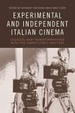 Experimental and Independent Italian Cinema (eBook, PDF)