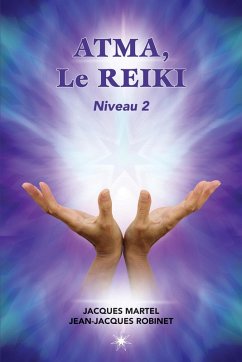 Cover ATMA, Le Reiki Niveau 2 (eBook, ePUB)