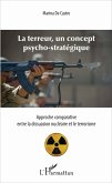 Terreur, un concept psycho-stratégique (La) (eBook, ePUB)