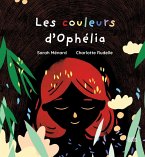 Les couleurs d'Ophélia (eBook, PDF)
