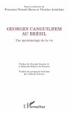 Georges Canguilhem au Brésil (eBook, PDF) Georges Canguilhem au Brésil (eBook, PDF)