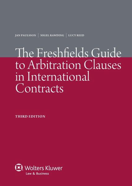 Freshfields Guide to Arbitration Clauses in International Contracts (eBook, PDF)