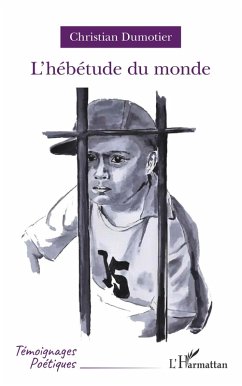 L'hébétude du monde (eBook, PDF) - Dumotier