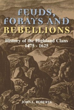Cover Feuds, Forays and Rebellions (eBook, PDF)