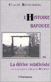 L'histoire bafouée ou la dérive relativiste (eBook, PDF) L'histoire bafouée ou la dérive relativiste (eBook, PDF)