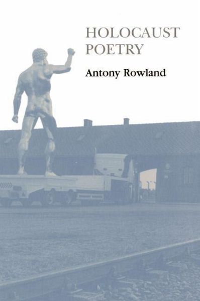 Holocaust Poetry (eBook, PDF) Holocaust Poetry (eBook, PDF)