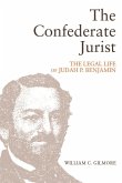 Confederate Jurist (eBook, PDF) Confederate Jurist (eBook, PDF)