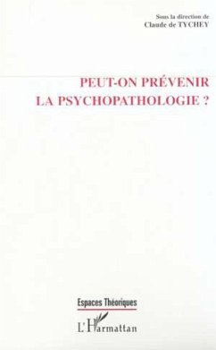 Cover PEUT-ON PRÉVENIR LA PSYCHOPATHOLOGIE ? (eBook, PDF)