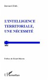 L'intelligence territoriale, une nécessité (eBook, PDF)