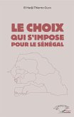 Le choix qui s'impose pour le Sénégal (eBook, ePUB)