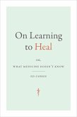 On Learning to Heal (eBook, PDF)