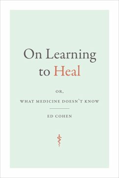 On Learning to Heal (eBook, PDF) - Ed Cohen, Cohen