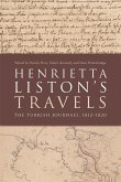 Henrietta Liston's Travels (eBook, ePUB)