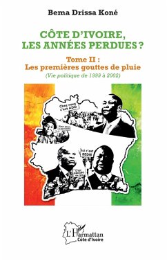 Côte d'Ivoire, les années perdues ? (eBook, PDF) - Kone