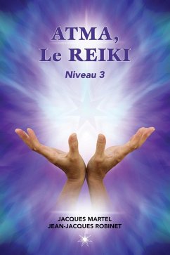 Cover ATMA, Le Reiki Niveau 3 (eBook, ePUB)