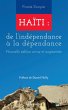 Haïti : de l'indépendance à la... - Bild 1