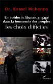 Un médecin libanais engagé dans la tourmente des peuples (eBook, PDF)