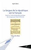 La langue de la république est le français (eBook, PDF)