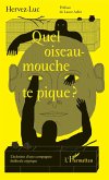 Quel oiseau-mouche te pique ? (eBook, PDF)