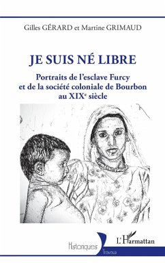 Je suis né libre (eBook, ePUB) - Gerard; Grimaud