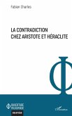 La contradiction chez Aristote et Héraclite (eBook, PDF)