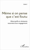 Même si on pense que c'est foutu (eBook, PDF)