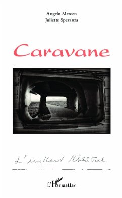 Caravane (eBook, PDF) - Speranza; Mercen Caravane (eBook, PDF) - Speranza; Mercen