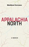 Appalachia North (eBook, ePUB) Appalachia North (eBook, ePUB)