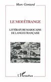 Le moi étrange (eBook, PDF)