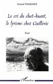 LE CRI DU CHAT-HUANT, LE LYRISME CHEZ GUILLEVIC (eBook, PDF)