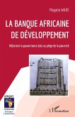 La Banque africaine de développement (eBook, ePUB)