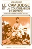 Le Cambodge et la colonisation française (1897-1920) (eBook, PDF)