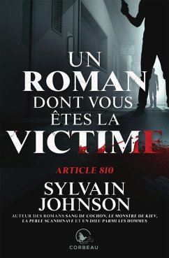 Cover Un roman dont vous êtes la victime - Article 810 (eBook, ePUB)
